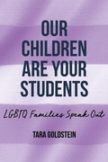 Cover: Our Children Are Your Students - Myers Education Press
