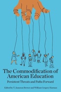 Cover: Commodification of American Education - Myers Education Press