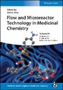 Cover: Flow and Microreactor Technology in Medicinal Chemistry - Wiley-VCH