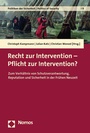 Cover: Recht zur Intervention - Pflicht zur Intervention? - Nomos
