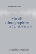 Cover: Musikethnographien im 21. Jahrhundert - Rombach Wissenschaft