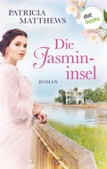 Cover: Die Jasmininsel - dotbooks