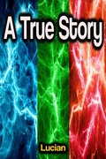 Cover: A True Story - Phoemixx Classics Ebooks
