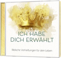 Enlarge image Cover: Ich habe dich erwählt - Gerth Medien