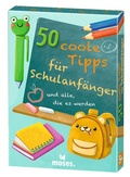 Cover: 50 coole Tipps f&uuml;r Schulanf&auml;nger - moses Verlag