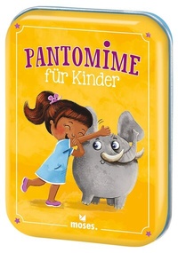 Abbildung von: Pantomime für Kinder - moses Verlag
