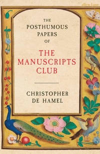 Enlarge image Cover: The Posthumous Papers of the Manuscripts Club - Allen Lane
