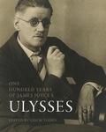Cover: One Hundred Years of James Joyce's "Ulysses" - Pennsylvania State University Press