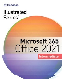 Abbildung von: Illustrated SeriesA (R) Collection, MicrosoftA (R) 365A (R) & OfficeA (R) 2021 Intermediate - Course Technology Inc