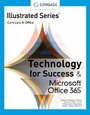 Cover: Technology for Success and Illustrated SeriesA (R) Collection, MicrosoftA (R) 365A (R) & OfficeA (R) 2021 - Course Technology Inc