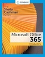 Cover: The Shelly Cashman SeriesA (R) MicrosoftA (R) 365A (R) & OfficeA (R) 2021 Introductory - Course Technology Inc