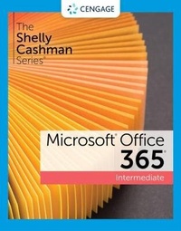 Enlarge image Cover: The Shelly Cashman SeriesA (R) MicrosoftA (R) 365A (R) & OfficeA (R) 2021 Intermediate - Course Technology Inc