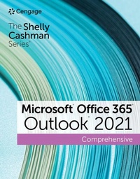 Enlarge image Cover: The Shelly Cashman SeriesA (R) MicrosoftA (R) Office 365A (R) & OutlookA (R) 2021 Comprehensive - Course Technology Inc