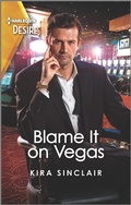 Cover: Blame It on Vegas - Harlequin Desire