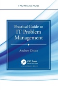 Cover: Practical Guide to IT Problem Management - CRC Press