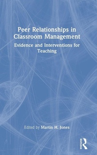 Enlarge image Cover: Peer Relationships in Classroom Management - Routledge