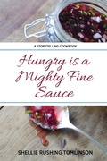 Cover: Hungry is a Mighty Fine Sauce - All Things Southern