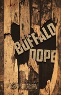Cover: Buffalo Dope - Thirty West Publishing House