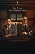 Cover: The End of the Night - Faber & Faber