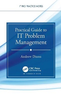 Abbildung von: Practical Guide to IT Problem Management - Auerbach