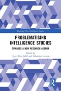Cover: Problematising Intelligence Studies - Routledge