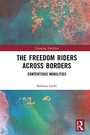 Cover: The Freedom Riders Across Borders - Routledge