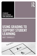Cover: Using Grading to Support Student Learning - Routledge