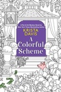 Cover: A Colorful Scheme - Kensington Publishing