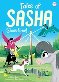 Cover: Tales of Sasha 8: Showtime! - Little Bee Books