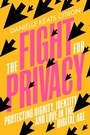 Cover: The Fight for Privacy - Vintage Digital