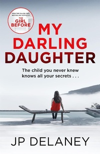 Enlarge image Cover: My Darling Daughter - Quercus Publishing