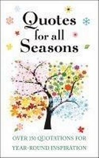 Abbildung von: Quotes for All Seasons - Hatherleigh Press,U.S.