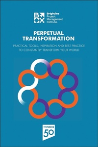 Abbildung von: Perpetual Transformation - Project Management Institute