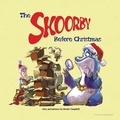 Cover: The Skoorby Before Christmas - Skoorbyland Studios