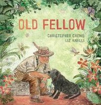 Enlarge image Cover: Old Fellow - Walker Books Australia