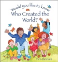 Cover: Would you like to know Who Created the World? - Candle Books
