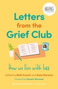 Cover: Letters from the Grief Club - Jessica Kingsley Publishers