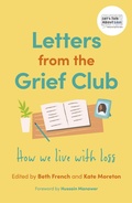Cover: Letters from the Grief Club - Jessica Kingsley Publishers