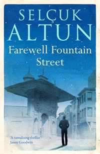 Abbildung von: Farewell Fountain Street - Telegram Books