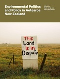 Bild: Environmental Politics and Policy in Aotearoa New Zealand - Auckland University Press