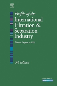 Enlarge image Cover: Profile of the International Filtration and Separation Industry - Elsevier