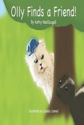 Cover: Olly Finds A Friend - Angus & May Creations Ltd