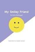 Cover: My Smiley Friend - Angus&may Creations Ltd.