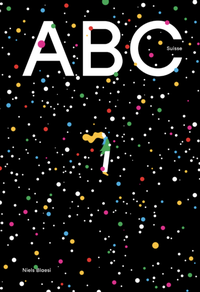 Enlarge image Cover: ABC Suisse - Bergli Books ein Imprint von Helvetiq