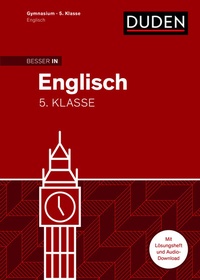 Abbildung von: Besser in Englisch - Gymnasium 5. Klasse - Duden