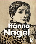 Cover: Hanna Nagel - Deutscher Kunstverlag