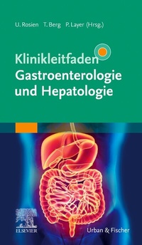 Abbildung von: Klinikleitfaden Gastroenterologie und Hepatologie - Urban & Fischer