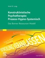 Cover: Konstruktivistische Psychotherapie: Prozess-Hypno-Systemisch - Urban & Fischer