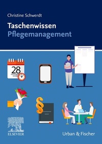 Abbildung von: Taschenwissen Pflegemanagement - Urban & Fischer