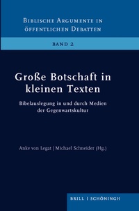 Abbildung von: Große Botschaft in kleinen Texten - Brill | Schöningh